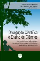 Livro - Divulgação científica e ensino de ciências Livro - Divulgação científica e ensino de ciências