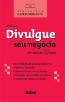 Livro - Divulgue seu negócio Livro - Divulgue seu negócio