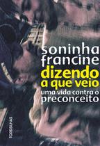 Livro - Dizendo a que veio Livro - Dizendo a que veio