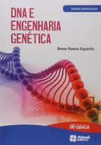 Livro - DNA e engenharia genética Livro - DNA e engenharia genética