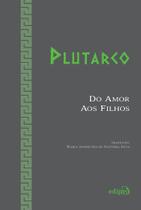 Livro - Do Amor aos Filhos