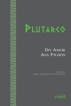 Livro - Do Amor aos Filhos