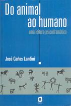 Livro - Do animal ao humano