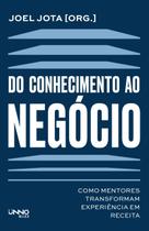 Livro - Do conhecimento ao negócio Livro - Do conhecimento ao negócio