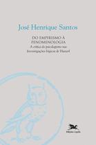 Livro - Do empirismo à fenomenologia - A crítica do psicologismo nas "Investigações lógicas" de Husserl