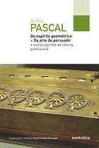 Livro - Do espírito geométrico e Da arte de persuadir