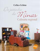 Livro - Do jeitinho de Minas : Culinária regional