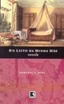 Livro - DO LEITO DA MINHA MÃE