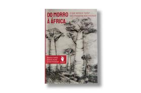 Livro - Do Morro à África