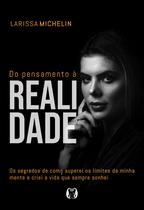 Livro - Do pensamento à realidade Livro - Do pensamento à realidade