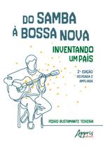 Livro - Do samba à bossa nova: inventando um país Livro - Do samba à bossa nova: inventando um país