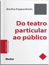 Livro - Do Teatro Particular Ao Publico