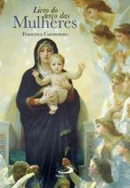 Livro do Terço das Mulheres - Paulus