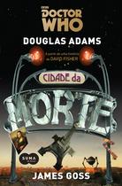 Livro - Doctor Who: Cidade da Morte Livro - Doctor Who: Cidade da Morte