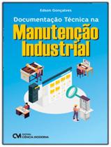 Livro - Documentacao Tecnica Na Manutencao Industrial - CIENCIA MODERNA