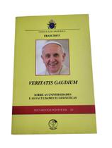 Livro Documentos Pontifícios 32 - Veritatis Gaudium Livro Documentos Pontifícios 32 - Veritatis Gaudium