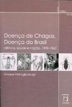 Livro - Doença de Chagas, doença do Brasil