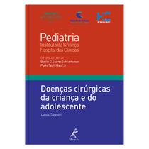 Livro - Doenças cirúrgicas da criança e do adolescente Livro - Doenças cirúrgicas da criança e do adolescente