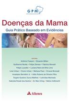 Livro - Doenças da mama - guia prático baseado em evidências Livro - Doenças da mama - guia prático baseado em evidências