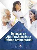 Livro - Doenças de Alta Prevalência na Prática Ambulatorial Livro - Doenças de Alta Prevalência na Prática Ambulatorial