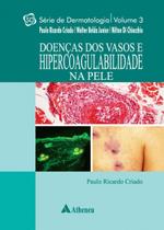 Livro - Doenças dos Vasos e Hipercoagulabilidade na pele