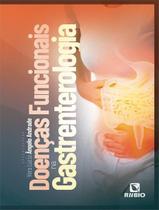 Livro - Doencas Funcionais Na Gatroenterologia