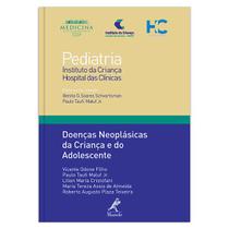 Livro - Doenças neoplásicas da criança e do adolescente