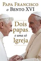 Livro - Dois papas... e uma só Igreja