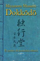 Livro Dokkodo The Way of Walking Alone, edição em espanhol Livro Dokkodo The Way of Walking Alone, edição em espanhol