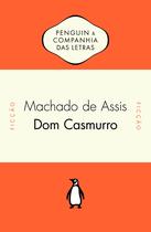 Livro - Dom Casmurro - Estabelecimento de texto de Manoel M. Santiago-Almeida e introdução de Luís Augusto Fischer Livro - Dom Casmurro - Estabelecimento de texto de Manoel M. Santiago-Almeida e introdução de Luís Augusto Fischer