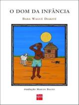 Livro - Dom Da Infancia, O - EDICOES SM LITERATURA