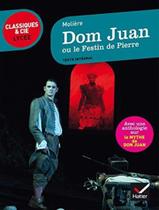 Livro - Dom Juan Ou Le Festin De Pierre - Classiques & Cie Lycee