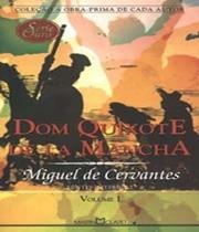 Livro - Dom Quixote de La Mancha - Vol. I
