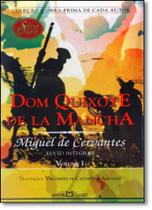 Livro - Dom Quixote de La Mancha - Vol. I