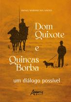 Livro - Dom Quixote e Quincas Borba: