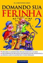 Livro - Domando Sua Ferinha 2 - 2ª Edição Livro - Domando Sua Ferinha 2 - 2ª Edição