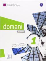 Livro - Domani 1 - Libro + Audio E Video Online - ALMA EDIZIONI