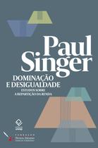 Livro - Dominação e desigualdade Livro - Dominação e desigualdade