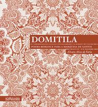 Livro - Domitila - Poema-romance para a Marquesa de Santos