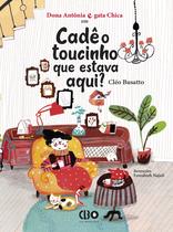 Livro - Dona Antônia e gata Chica em Cadê o toucinho que estava aqui?