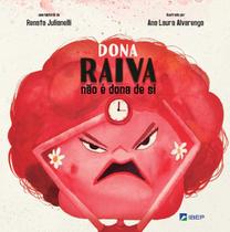 Livro - Dona Raiva não é dona de si