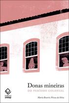 Livro - Donas mineiras do período colonial Livro - Donas mineiras do período colonial