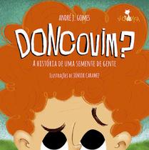 Livro - Doncovim? - História de uma semente de gente Livro - Doncovim? - História de uma semente de gente