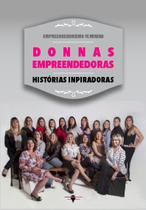 Livro - Donnas empreendedoras Livro - Donnas empreendedoras