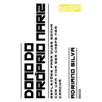 Livro - Dono do próprio nariz Livro - Dono do próprio nariz