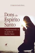 Livro - Dons do Espírito Santo: Dons espirituais