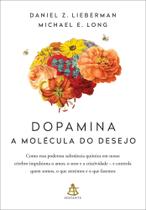 Livro - Dopamina: a molécula do desejo - Editora Sextante
