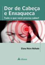 Livro - Dor de cabeça e enxaqueca Livro - Dor de cabeça e enxaqueca
