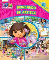 Livro - Dora, a Aventureira - Brincando de artista