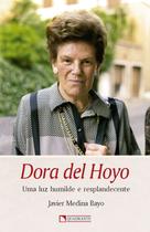 Livro - Dora del Hoyo - Uma luz humilde e resplandecente